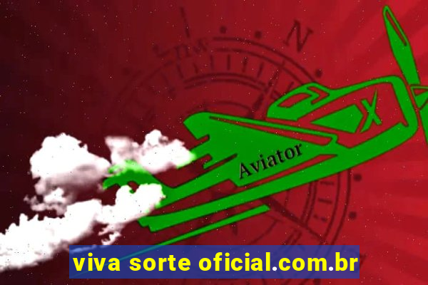 viva sorte oficial.com.br